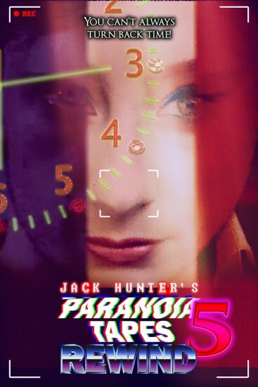  Параноидальные плёнки 5: Перемотка 
