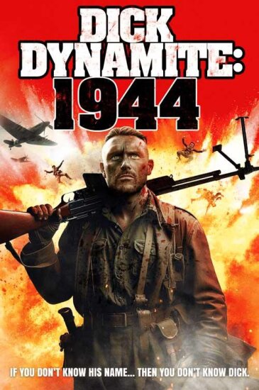 Дик Динамит:1944 